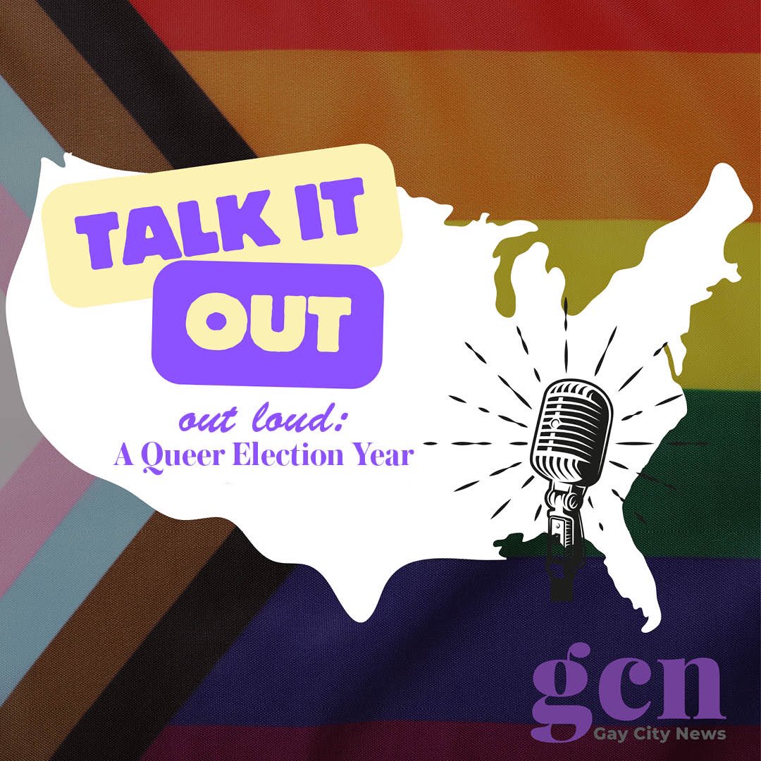 COMING THIS MONTH: Talk It OUT: LGBTQ Voices In A Queer Election Year, a weekly podcast presented by @GayCityNews, talking to LGBTQ and allied groups working on the ground in key presidential and US Senate battlegrounds. Hosted by… moi. Stay tuned!
