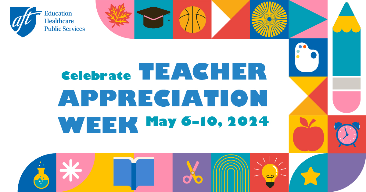 Happy #TeacherAppreciationWeek! 'Teachers show up every day for their students; they show up because they care and because they want to see their students succeed and thrive.' — @rweingarten aft.org/press-release/…