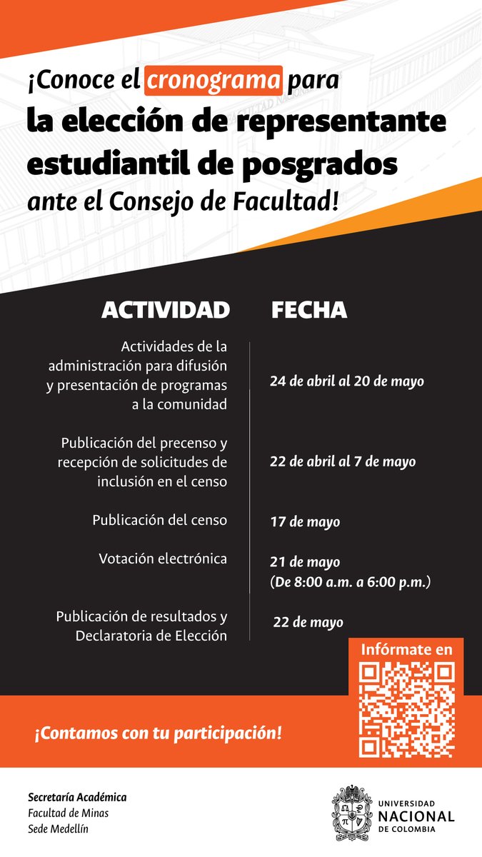 #SomosMinas I 📣📣📣 ¡Prográmate y participa de la elección de representantes estudiantiles de posgrado ante el Consejo de Facultad! Conoce la plancha única de la Facultad, vota y haz parte de este proceso. 📱 Para más información escanea el QR en la imagen.