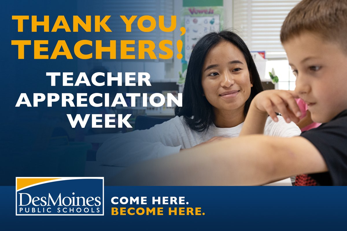 Every Teacher Appreciation Week we think back on our favorite teachers who helped shape us into the people we are today. Thank you to our DMPS educators for the amazing difference you make in young lives all year long! #teacherappreciationweek