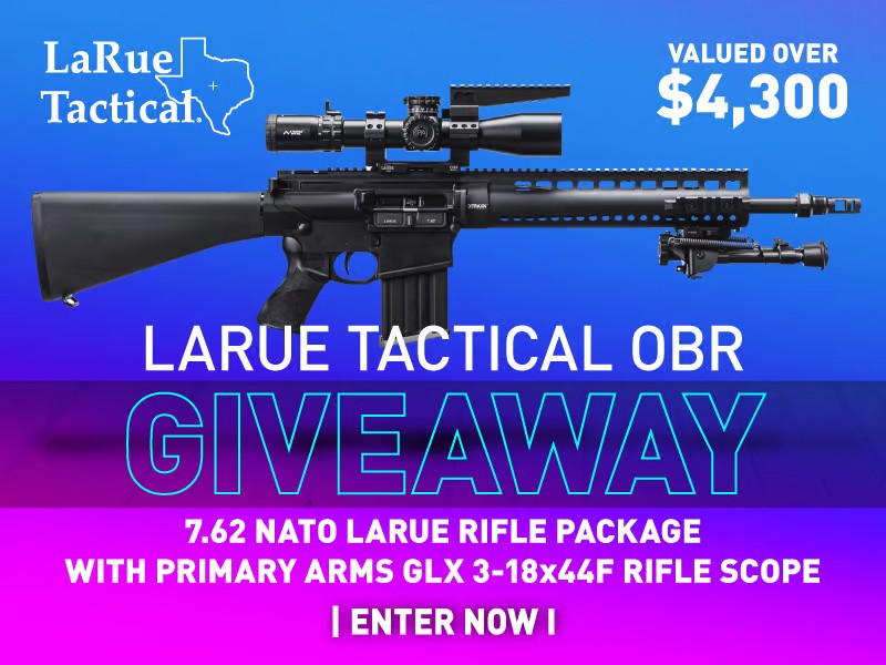 Win a Larue Tactical OBR AR-10 Rifle 

Giveaway ends May 31st 

Link in comment ⬇️

#gungiveaway #winagun #ItsTheGuns