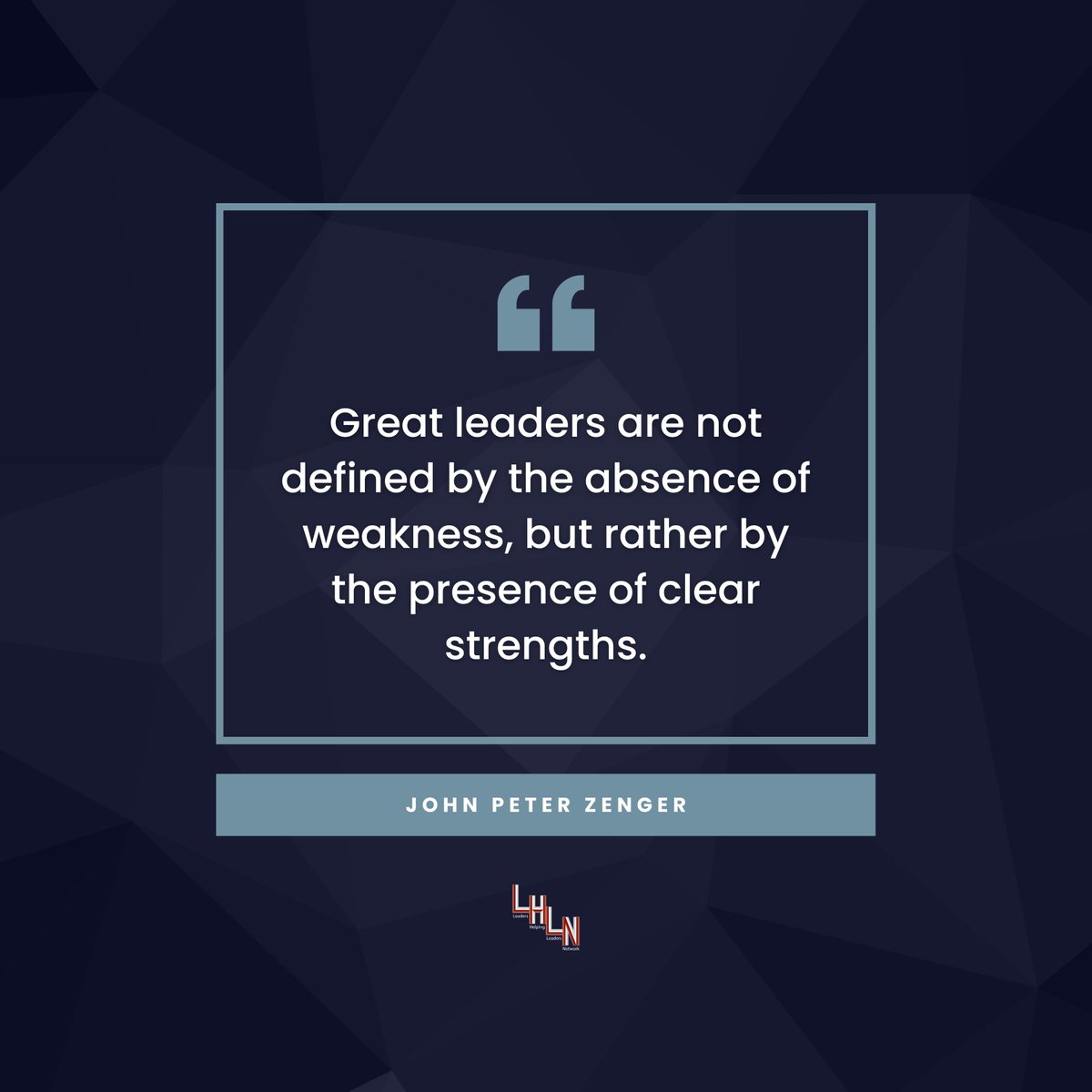 #quote #quoteoftheday #dailyquote #leaders #leadership #greatleaders #leader #strength #strengths #leadershipquote