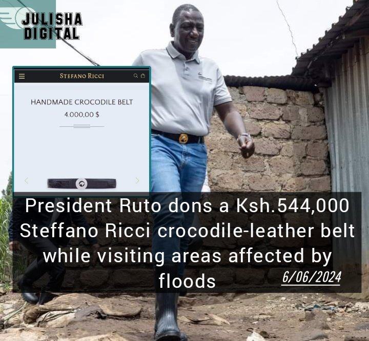 President Ruto dons a Kshs 544,000 Steffano Ricci crocodile-leather belt while visiting wananchi