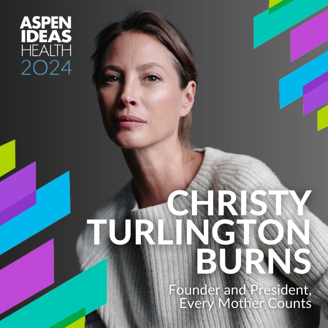 Christy Turlington Burns (@CTurlington), Founder and President of @EveryMomCounts, will share her perspective on the need to better support moms around the globe – from improving maternal health to advancing caregiving policies. (7/8) #AspenIdeasHealth