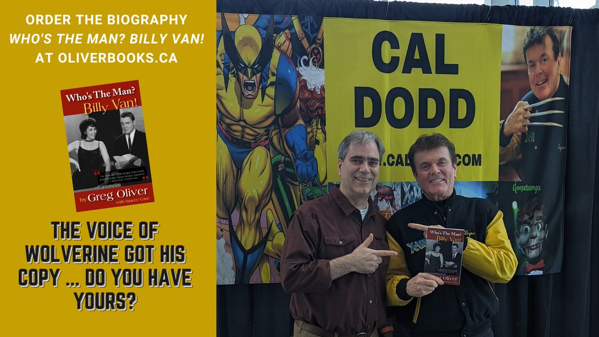 Cal Dodd (@realcaldodd), who is back as the voice of Wolverine in #XMen97, got his copy of the biography 'Who's The Man? Billy Van!' They worked together on CTV's 'Circus' and on a few different musical jingles through the years. Get your copy here: oliverbooks.ca/whos-the-man-b…