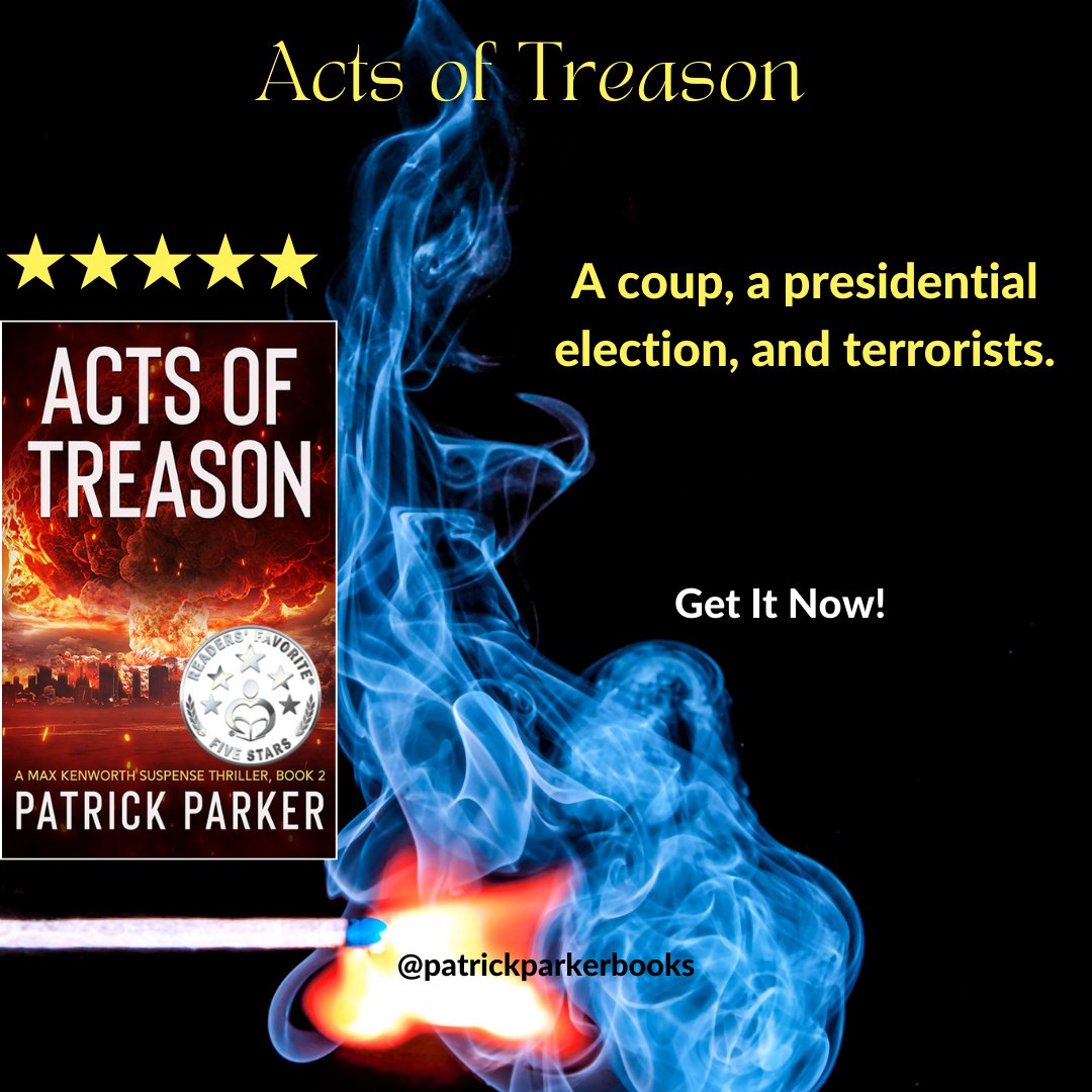 ★★★★★ Acts of Treason: A Max Kenworth Suspense Thriller Grab a copy now and buckle up for a thrilling ride! Kindle: amzn.to/42KUW7t Paperback at your favorite bookstore.