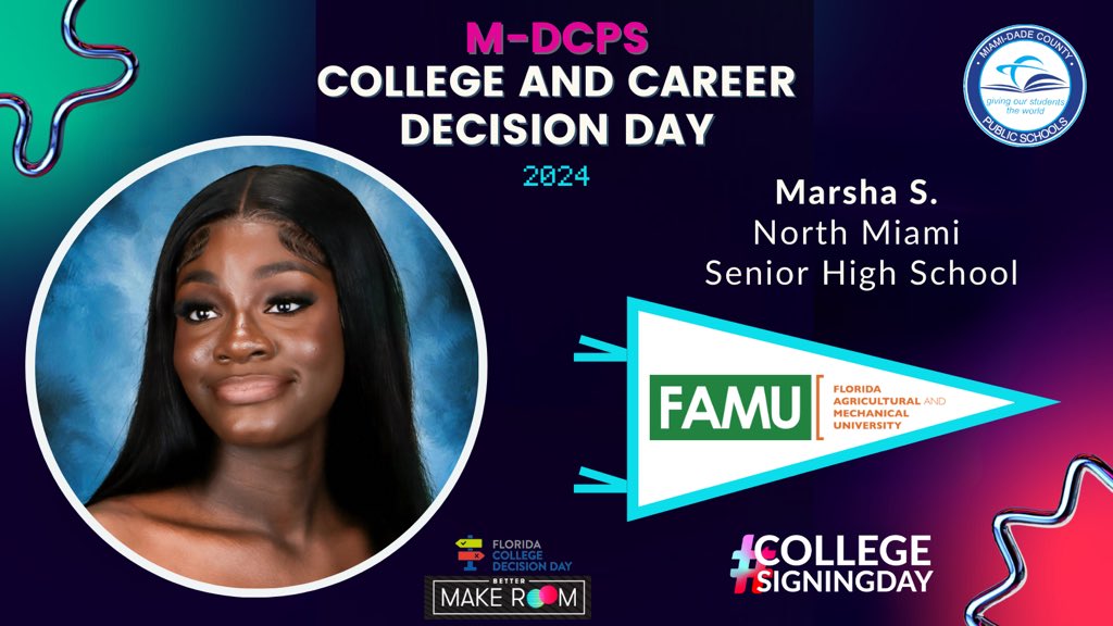 Today @MDCPS celebrates #CollegeSigningDay! Marsha S. from @NMSPIONEERS will be attending @FAMU_1887 @BetterMakeRoom #CollegeReady #YourBestChoiceMDCPS @MDCPSNorth @SuptDotres @LDIAZ_CAO @ReachHigher @FLCollegeAccess
