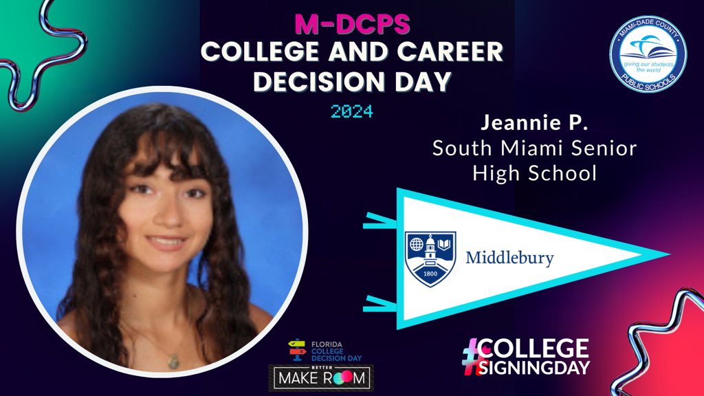 Today @MDCPS celebrates #CollegeSigningDay! Jeannie P. from @SMSHCobras will be attending @Middlebury @BetterMakeRoom #CollegeReady #YourBestChoiceMDCPS @MDCPSCentral @SuptDotres @LDIAZ_CAO @ReachHigher @FLCollegeAccess