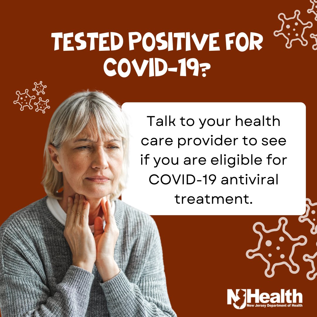 If you have mild to moderate COVID-19 symptoms, you might be eligible for antiviral treatment. Learn more: aspr.hhs.gov/COVID-19/Treat… #HealthierNJ #COVIDAntiviral