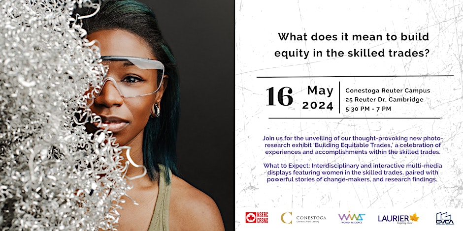 Did you know that just 5 per cent of skilled trades professionals in Canada are women? Join the unveiling of the thought-provoking new photo-research exhibit 'Building Equitable Trades' on May 16 at the Conestoga Skilled Trades Campus: ow.ly/TC1Q50RvZ18.