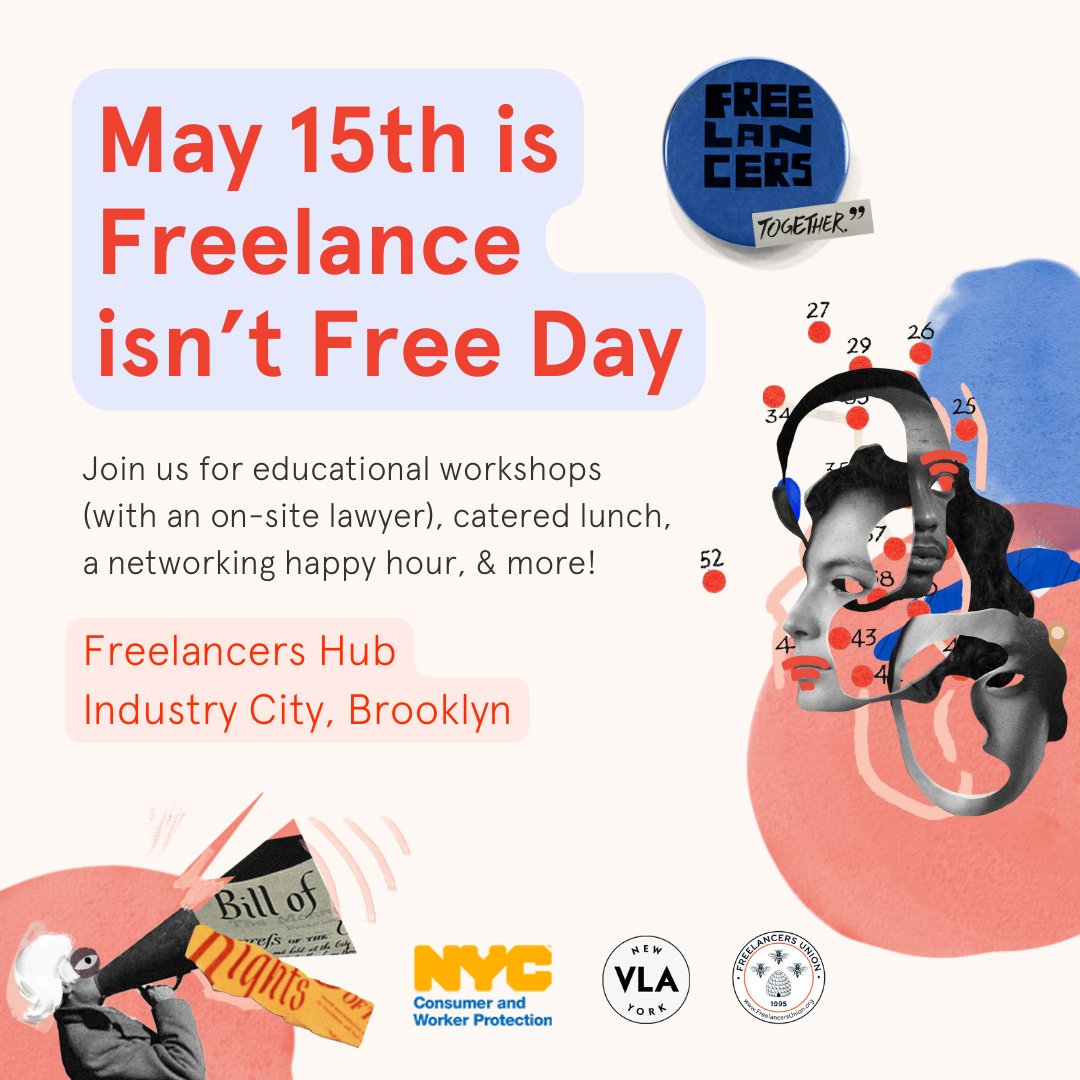 Celebrate the anniversary of Freelance Isn't Free with us at the @nyc_hub on May 15th! We’ll have a full day of events including a catered lunch, a networking happy hour, and workshops covering all the Freelance Isn’t Free act offers. RSVP at eventbrite.com/e/freelance-is…