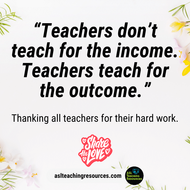 🎉📚 Spread love for teachers this Teacher Appreciation Week. Let's show our gratitude for their tireless efforts. #LoveForTeachers #TeacherAppreciation #GratefulEducators #aslteachingresources