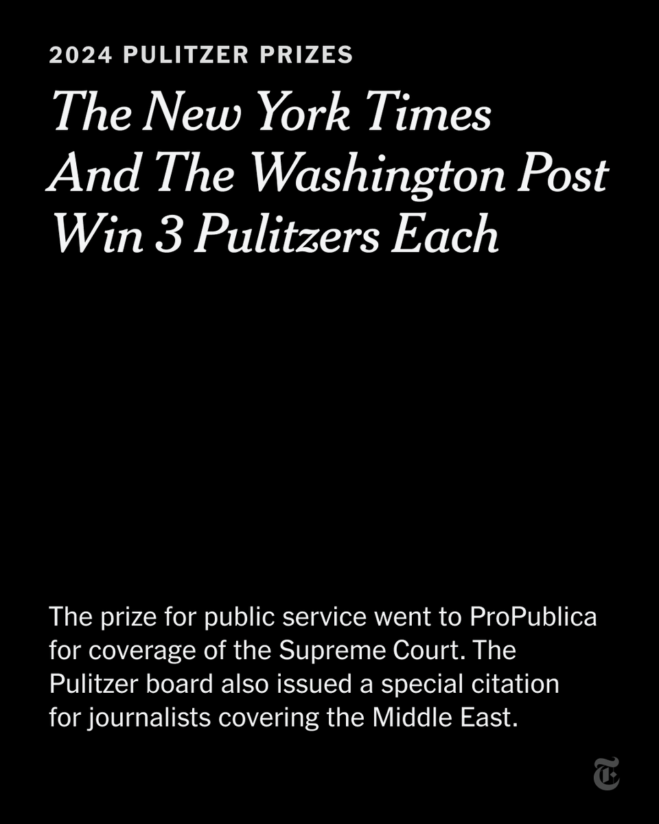 Breaking News: This year's Pulitzer Prize winners have been announced. The New York Times and The Washington Post won three awards apiece. ProPublica won the public service award. nyti.ms/3JN2QES See the full list of winners. nyti.ms/4ac7KWC