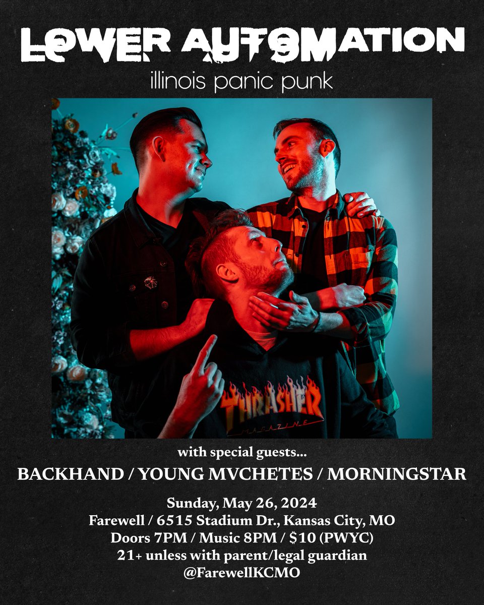 Sunday, May 26: Lower Automation (IL) returns to Kansas City to play with Backhand, Young Mvchetes, and Morningstar. Music at 8pm. $10 (PWYC). 21+ unless with parent/legal guardian.