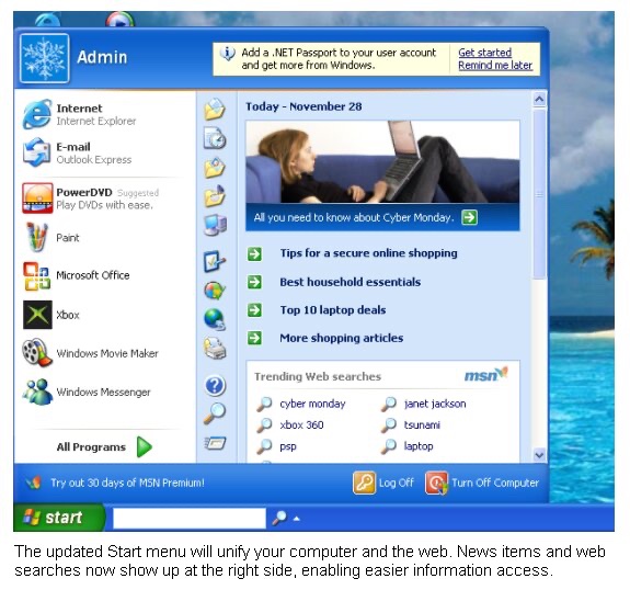 In late 2005, Microsoft planned a desktop update to Windows XP that would have included a redesigned Start menu with Web integration. The update didn’t go forward after backlash from beta testers.