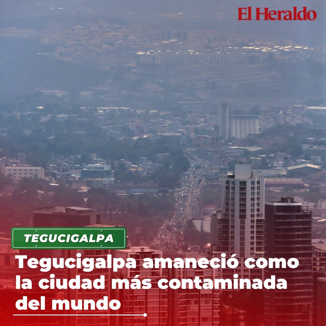 El sitio especializado IQair publicó que la ICA (Calidad del Aire) en Tegucigalpa llegó a 233 en la escala más alta de “Muy perjudicial” ➡️ t.ly/BkONU