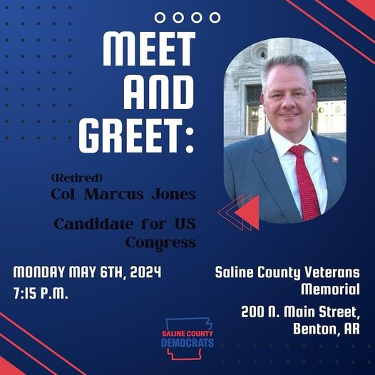 Come out and meet Marcus Jones today at the Saline County Courthouse at 7:15 p.m.
