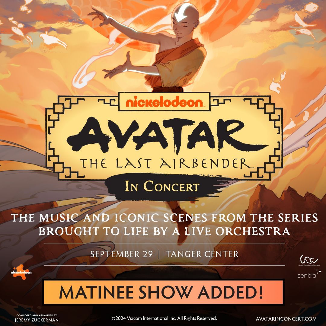 🚨2ND SHOW ADDED🚨 Due to popular demand, a matinee performance for Avatar: The Last Airbender In Concert has been added on Sunday, September 29! Tickets for this show go on sale this Friday at 10 a.m. at TangerCenter.com!