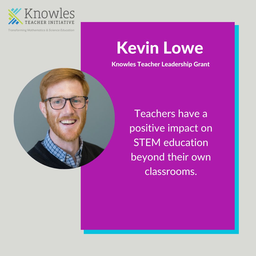 Kevin and his colleagues will develop shared resources to better engage their students in 'doing' science and engineering in each of their courses. Small financial investments can spark monumental change.

#KnowlesLovesTeachers #TeacherAppreciation #TeacherLeadership