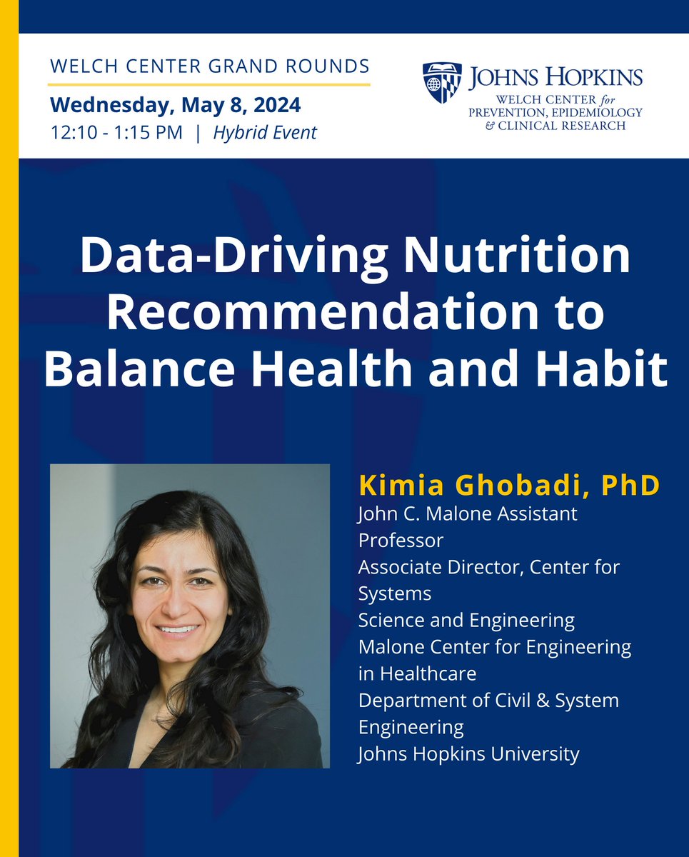 Join us this Wednesday for Grand Rounds, featuring Dr. Kimia Ghobadi! #WelchWOW The end of the #academicyear is quickly approaching. Time is running out to take part in this impactful event series. Check out our full schedule here: bit.ly/WelchCenterGra…