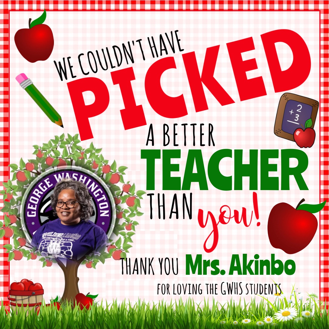 🍎You are the apple of our eye🍎 This week we will spotlight our phenomenal, impactful teachers at George Washington High School. Please #ThankATeacher 🍎 Diversity 🍎 Opportunity 🍎 Achievement @BigVoice22 @RoslynStradford @Garycarter73 @gpaxson82 @Ashley_The_Gr8t