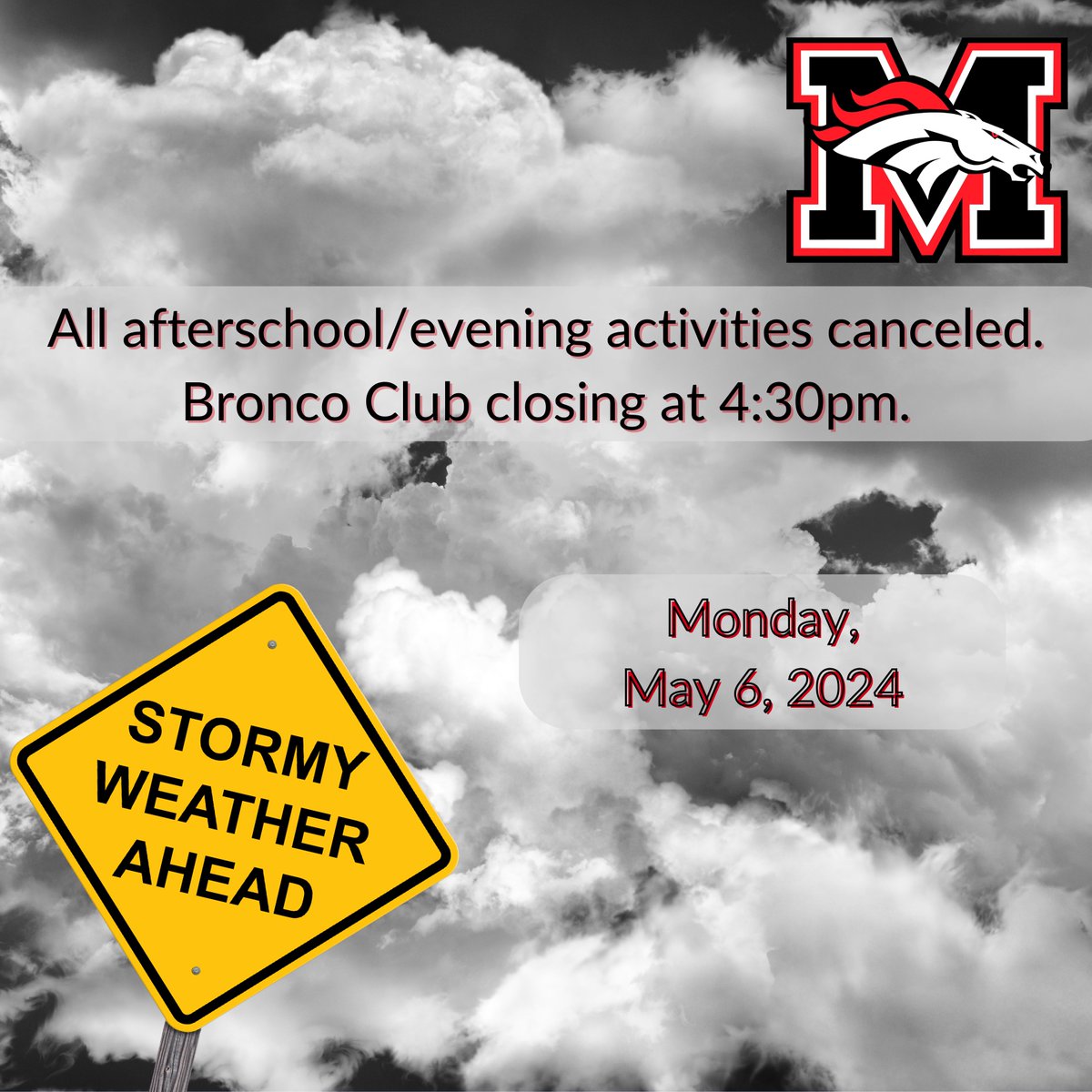 Due to the forecasted severe weather & potential associated impacts this evening, we have canceled all afterschool/evening activities for today, Mon, 5/6/24. Bronco Club will close at 4:30pm today. Coaches/Sponsors/Schools will be in touch regarding rescheduling of any events.