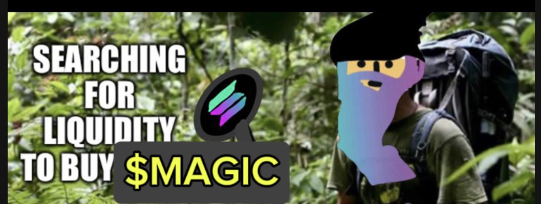 Are you searching for liquidity or you are watching $MAGIC hit $10M MC