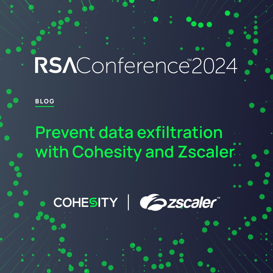 ⛔ Prevent data exfiltration with Cohesity and @zscaler! Our joint integration helps you detect the unauthorized exfiltration of data and respond effectively. Learn how: cohesity.co/3yhfqtp #RSAC @RSAConference