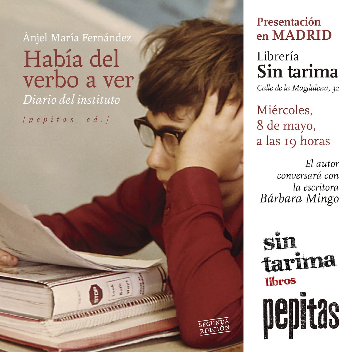 ❌Presentación del libro «Había del verbo a ver», de @anjelmariafdez, en Madrid. El autor conversará con @zinematecahurac 📌 Miércoles, 8 de mayo. 📌 19h. 📌 @sintarima (c/ de la Magdalena, 32) * Había del verbo a ver Diario del instituto pepitas.net/libro/habia-de…