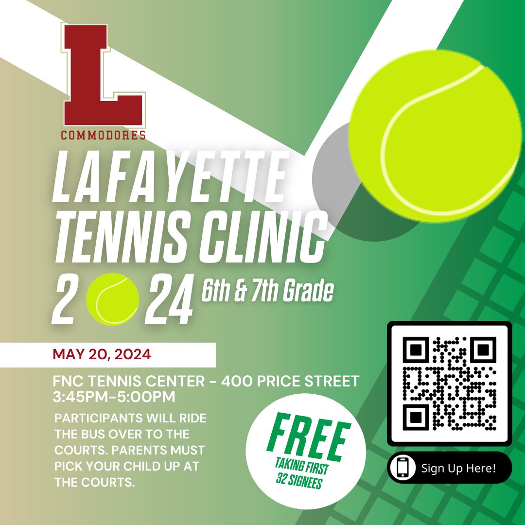 FREE TENNIS CLINIC
The Lafayette tennis team &amp; coaches are offering the opportunity for current 6th  &amp; 7th graders to learn from the 5A Champions. 
Only 32 spots are available.  Click here to sign up: 
 signupgenius.com/go/70A0F49AFAF…