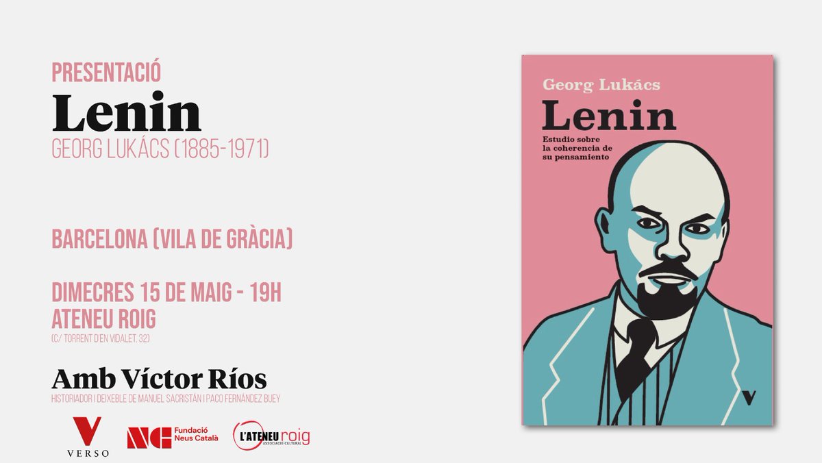 🤓 Continuem amb les presentacions de llibres a l'@ateneu_roig! 📕 'Lenin: estudi sobre la coherència del seu pensament' 📅 15/05 🕖 19h 📍 Ateneu Roig 🗣️ Víctor Ríos 📝 @Versolibros