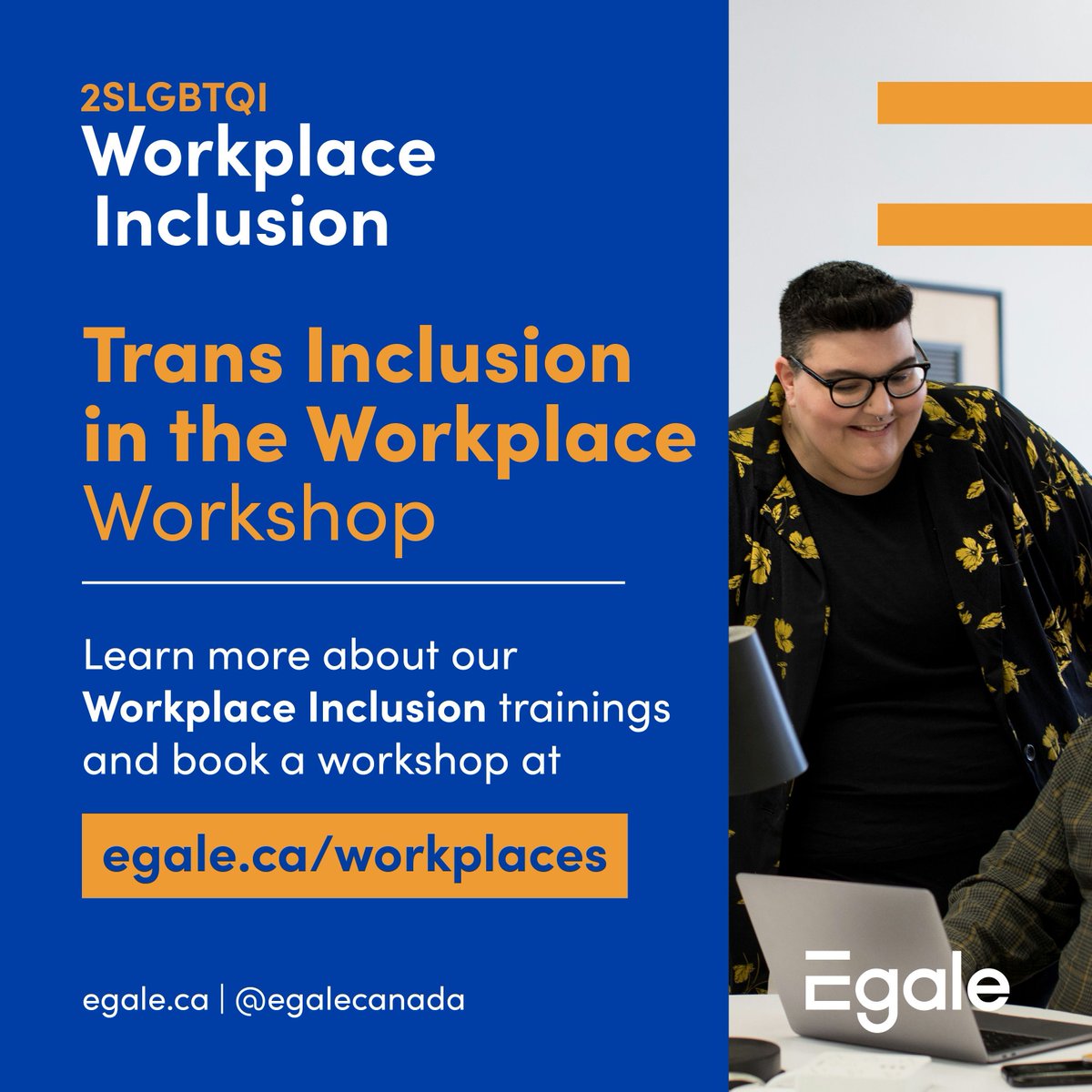 Nurture a shared understanding and responsibility for fostering trans-positive workplaces with Egale's Trans Inclusion in the Workplace workshops: Fostering Inclusive Teams and Considerations for Managers and Supervisors. Learn more & book your training egale.ca/workplaces
