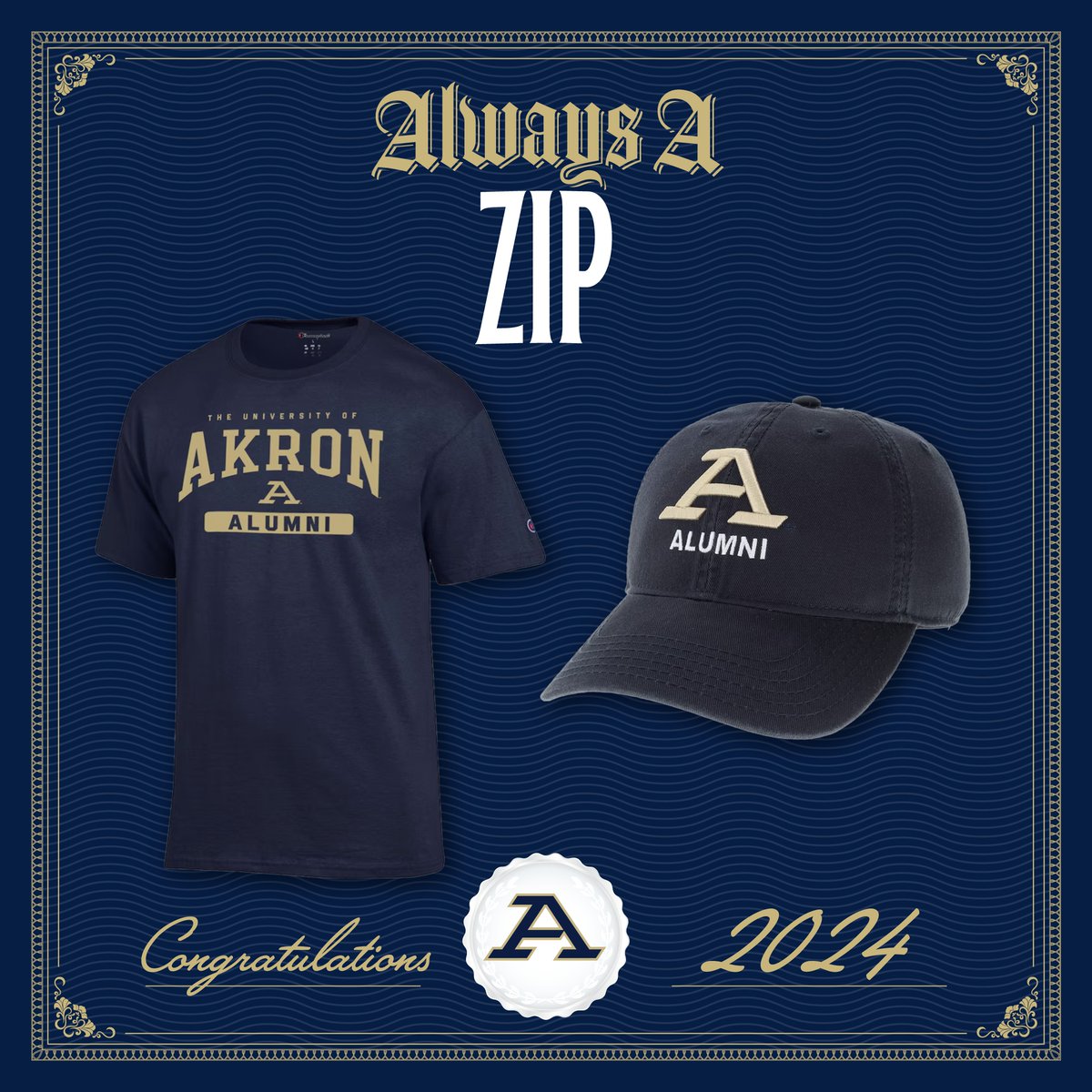 Soon to be a graduate but ALWAYS A ZIP!🎓 Celebrate the newest Akron grad in your life with the latest Alumni gear 🎉 🔗: loom.ly/HmGd6l8 #GoZips | 🦘