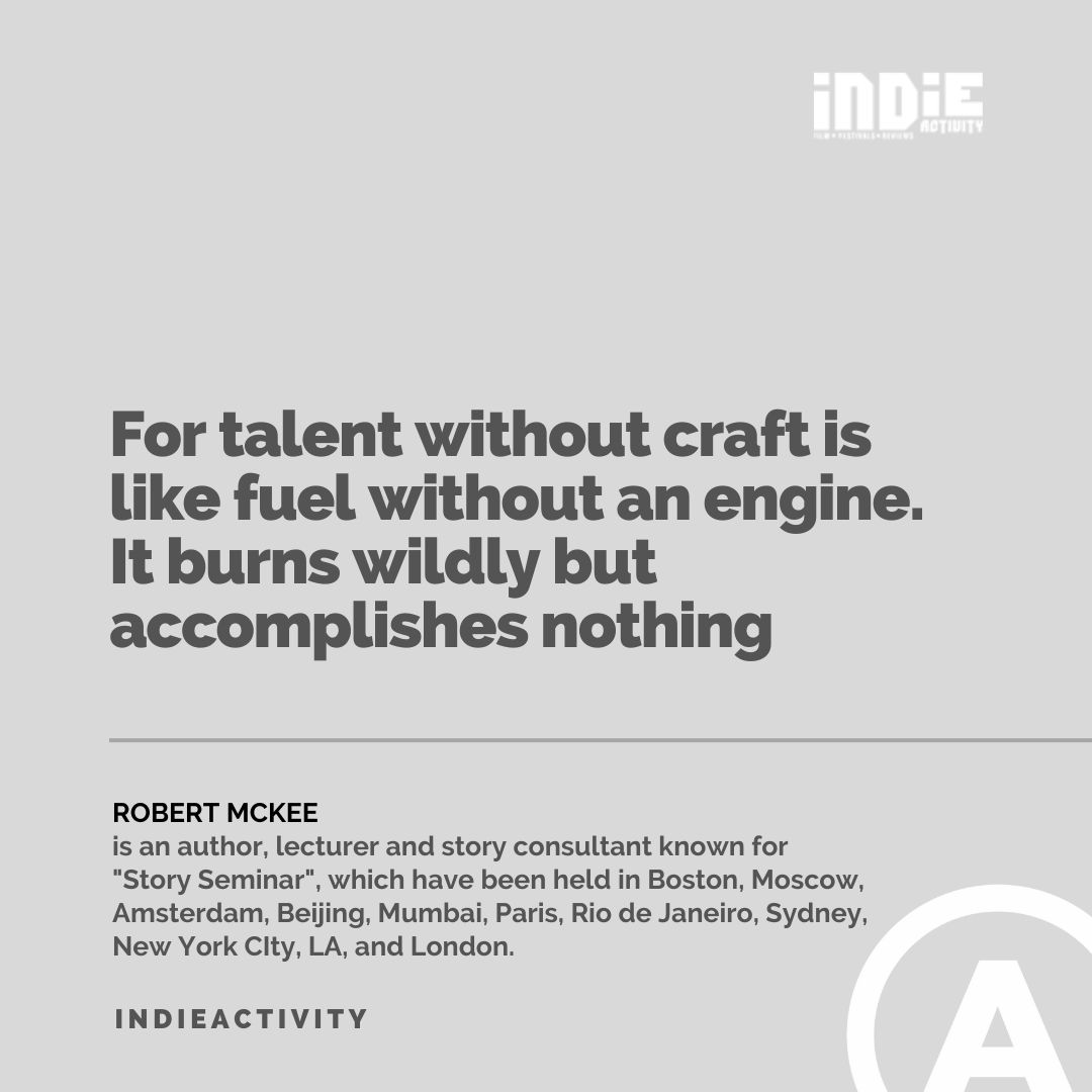 .@McKeeStory For talent without craft is like fuel without an engine. it burns wildly but accomplishes nothing #quote #quotes #quotesaboutlife #indieactivity #quotesoftheday #quotesdaily #quotestoremember #quotesforyou #indiefilmmaker #indiefilmmaking #film #filmmaking #filmmaker