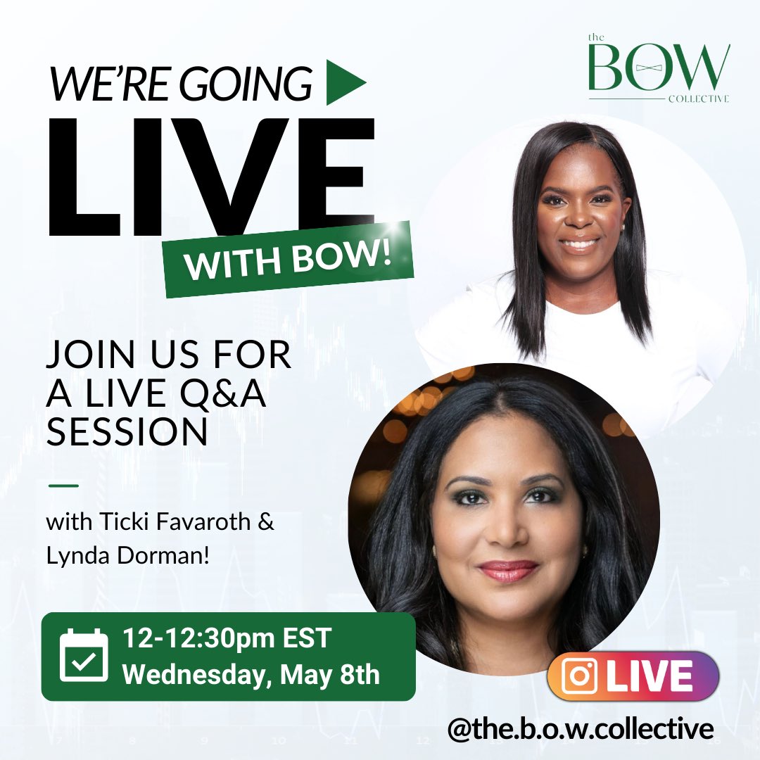 We're going live! 🎥 Join us this Wednesday with Lynda Dorman & Ticki Favaroth. Don’t miss it- Tune in Wednesday, May 8th at 12pm! #TheBOWCollective #BusinessGoals #Leadership #Trailblazers