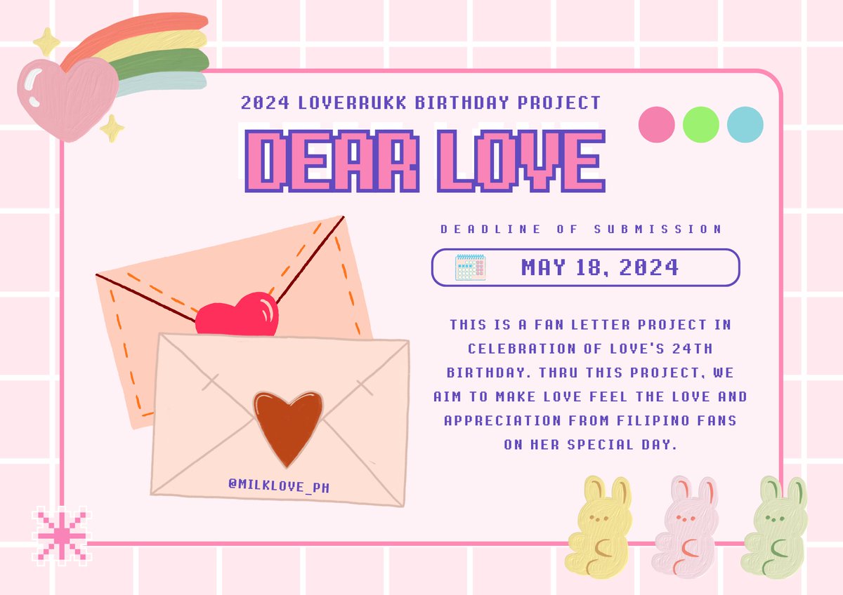 💫2024 LOVERRUKK BIRTHDAY PROJECT — DEAR LOVE 💌 This project aims to showcase the love and appreciation Filipino fans have for Love on her 24th birthday through a fan letter video. 📝Submit your letter here: forms.gle/JRkNVcCeuH5UEq… Deadline of submission: May 18, 2024