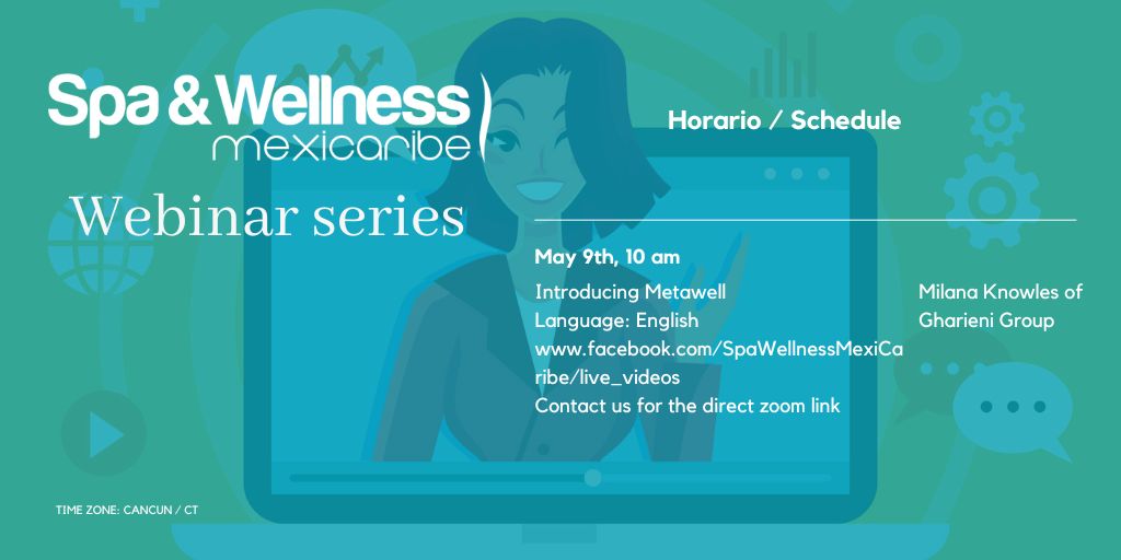 Discover Metawell’s WELLNESS TECHNOLOGIES! Milana Knowles of @Gharienigroup presents on 📅Thursday, May 9th at 🕘9AM Mexico City / 10AM Cancun / Colombia. 🔈In English.
Join us and confirm your attendance here: tiny.cc/MetawellWebinar  
Contact us for the direct Zoom link!
