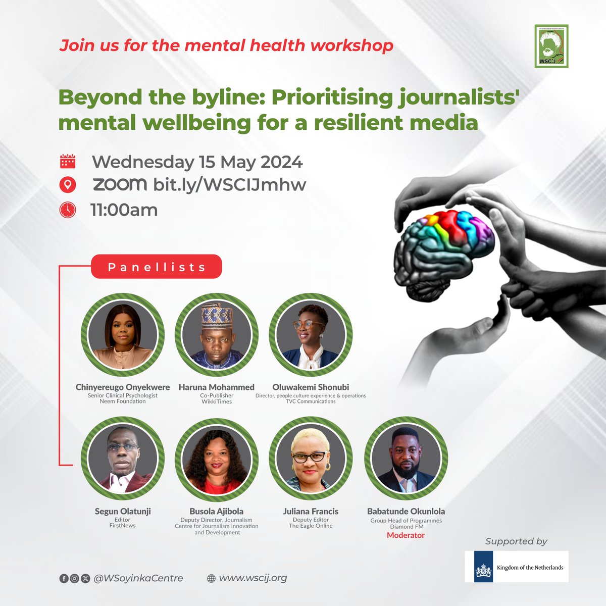 Mental health is often ignored by journalists. Join @WSoyinkaCentre's discussion on mental health as we raise awareness, break stigmas & establish support systems for Nigerian journalists. This is supported by @NLinNigeria. 🗓️: 15 May Register👉 bit.ly/WSCIJmhw