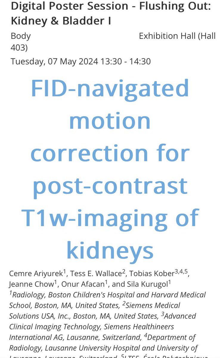 Sila Kurugol (@silakurugol) on Twitter photo ISMRM presentation on prospective and retrospective motion correction of kidneys T1 images using FID navs by <a href="/CAriyurek/">Cemre Ariyurek</a> today at body MRI study group! <a href="/boschildrensrad/">Boston Children's Radiology</a>. Check her poster tomorrow afternoon! #ISMRM2024 ISMRM presentation on prospective and retrospective motion correction of kidneys T1 images using FID navs by <a href="/CAriyurek/">Cemre Ariyurek</a> today at body MRI study group! <a href="/boschildrensrad/">Boston Children's Radiology</a>. Check her poster tomorrow afternoon! #ISMRM2024