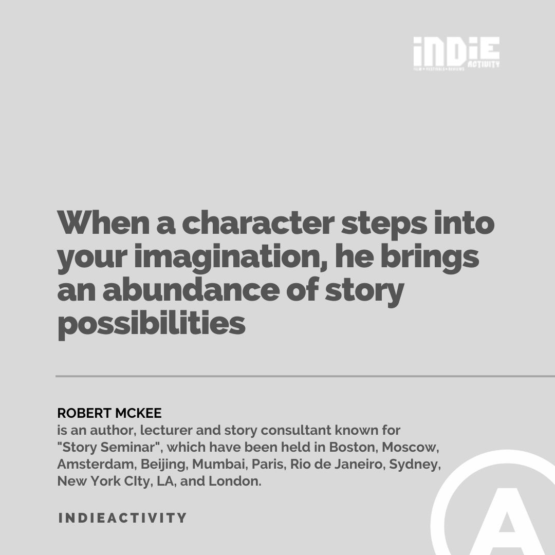 .@McKeeStory When a character steps into your imagination, he brings an abundance of story possibilities #quote #quotes #quotesaboutlife #indieactivity #quotesoftheday #quotesdaily #quotestoremember #quotesforyou #indiefilmmaker #indiefilmmaking #film #filmmaking #filmmaker