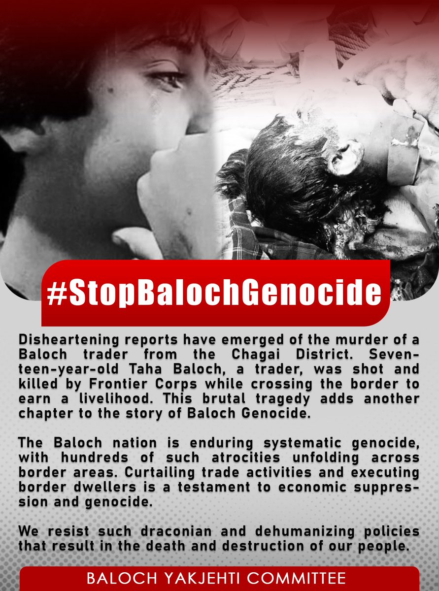 Disheartening reports have emerged of the murder of a Baloch trader from the Chagai District. Seventeen-year-old Taha Baloch, a trader, was shot and killed by Frontier Corps while crossing the border to earn a livelihood. This brutal tragedy adds another chapter to the story of…