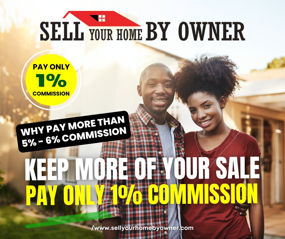 🌟 Keep More of Your Sale: Only 1% Commission with Sell Your Home by Owner! 🏡✨

📞 201-796-7777

🌐 sellyourhomebyowner.com

👍 Like | 💬 Comment | 🔁 Share

#RealEstate #realestateagent