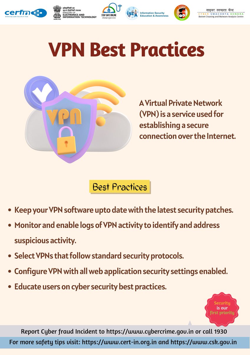 Safety tip of the day: Keep your VPN software upto date with the latest security patches.
#indiancert #cyberswachhtakendra #staysafeonline  #cybersecurity  #besafe #staysafe #mygov #Meity 
#onlinefraud #cybercrime #scamming #cyberalert #CSK #cybersecurityawareness