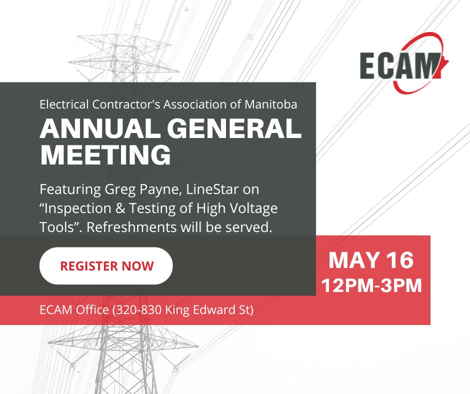 Mark your calendars! 🗓️

Join us for the ECAM Annual General Meeting on May 16th, 12PM-3PM at our office. Greg Payne from LineStar will be shedding light on 'Inspection & Testing of High Voltage Tools'. 

Register today: ow.ly/kznS50RxttV⚡ 

#ECAM #AGM #HighVoltageSafety