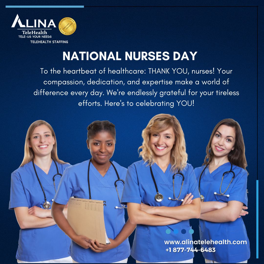 Recognizing the heart and soul of healthcare this National Nurses Month. 🩺💙 Celebrating the dedication, compassion, and resilience of our nursing heroes.

Join hands with us for a healthier, more connected tomorrow.  
🌐alinatelehealth.com  
📞+1  877-744-6483