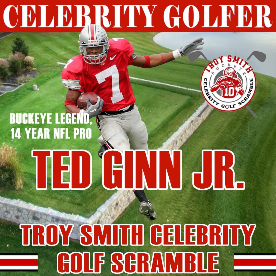 Excited to announce our third celebrity golfer who is Buckeye legend and on the Mt. Rushmore of Ohio State Football wide receivers. 3X First Team All-American 2004 First-Team All-American Returner #1 ranked cb recruit out of HS 14 year NFL Pro 🔴 ⛳️ @TedGinnJr_19 ⛳️ ⚪️