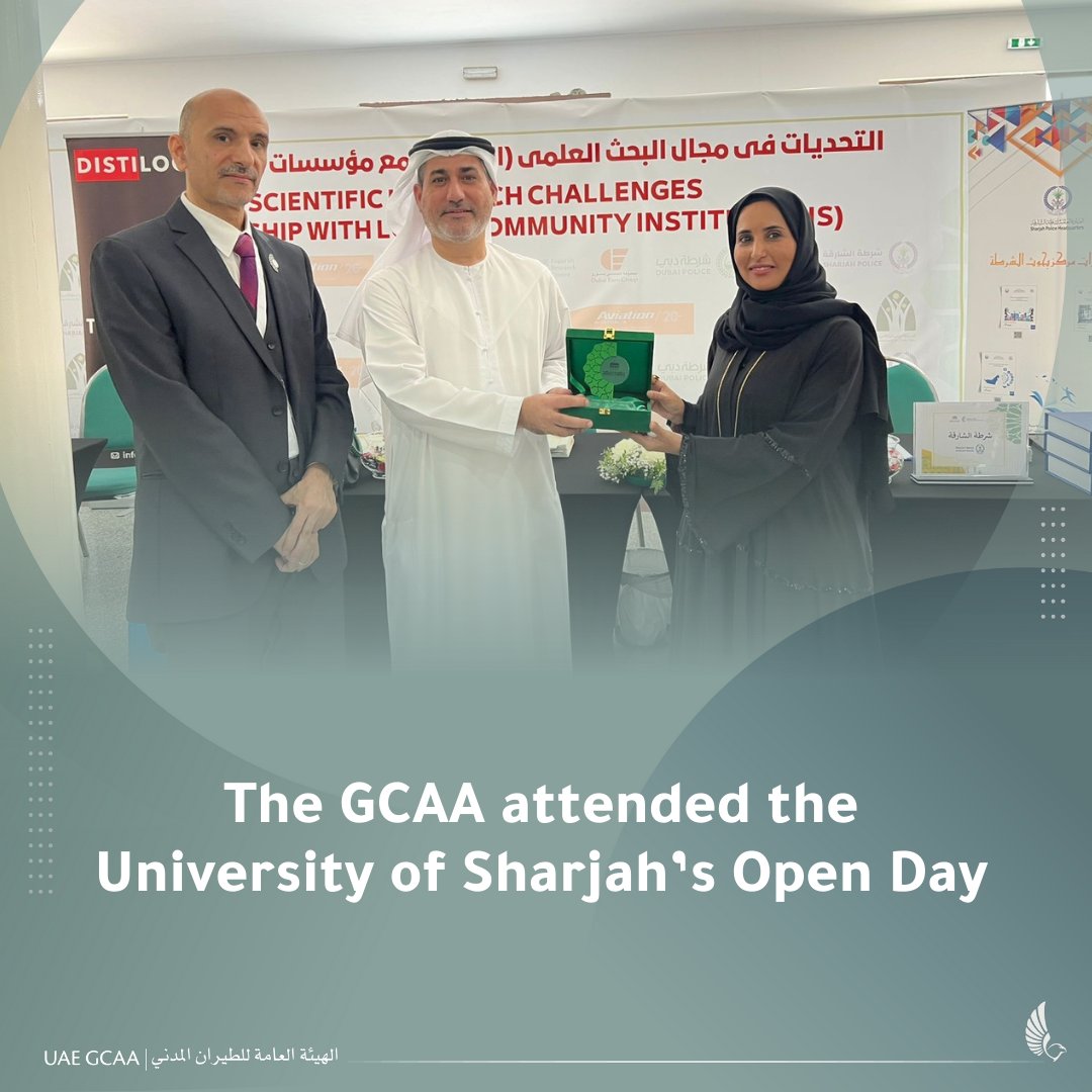 Aqeel Al Zarouni, Assistant Director General of the Aviation Safety Affairs Sector at GCAA, attended the University of Sharjah’s Open Day. As a strategic partner.