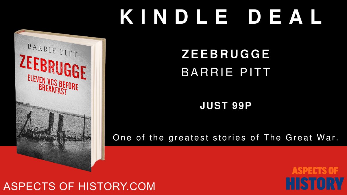 #KindleDeals Zeebrugge, by Barrie Pitt. Just 99p One of the greatest stories of The Great War. amazon.co.uk/dp/B07RQV9ZMF/ @HistoryInbooks #ww1 #militaryhistory #navalhistory