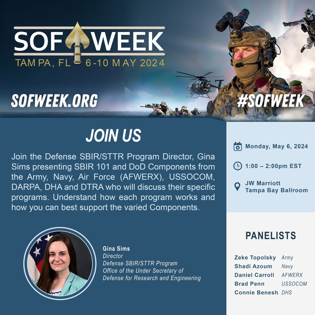 Happening soon! If you're at SOF WEEK and want to learn more about DoD SBIR/STTR Programs, join Gina Sims, Director, DoD SBIR/STTR Program and Components from the Army, Navy, Air Force, USSOCOM and DHS at 1:00 pm, join us in the Tampa Bay Ballroom! #DoDInnovates #SOFWEEK2024