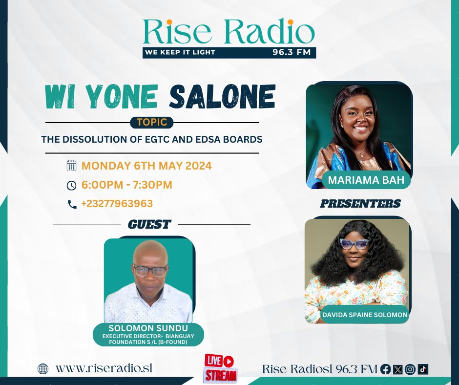 Join us today at 6pm on #WiYoneSalone as we discuss 'the recent dissolution of #EGTC and #EDSA boards', diving into the human stories and implications behind the headlines. Don`t miss out!
@asmaakjames @mariamajbah9 
#wiyonesalone #communityvoices #riseradiosl